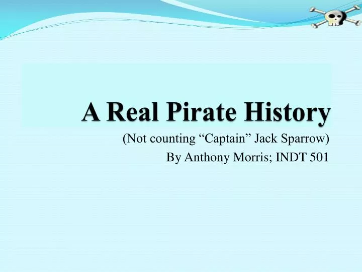 a real pirate history