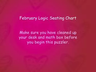 February Logic Seating Chart