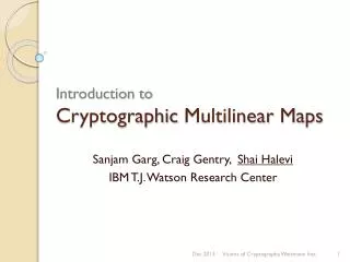 Introduction to Cryptographic Multilinear Maps