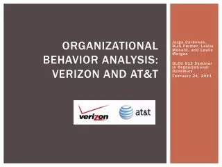 Organizational Behavior Analysis: Verizon and AT&amp;T