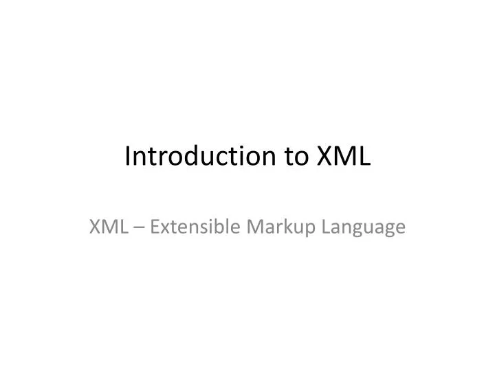 introduction to xml