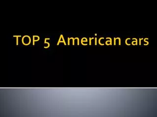 TOP 5 American cars