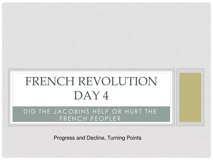 french revolution day 4