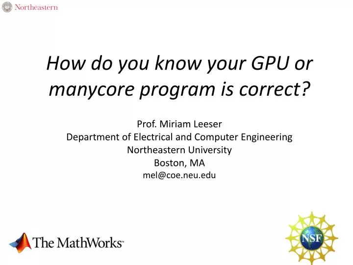how do you know your gpu or manycore program is correct