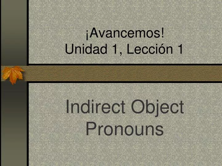 avancemos unidad 1 lecci n 1