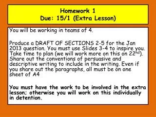 Homework 1 Due: 15/1 (Extra Lesson)