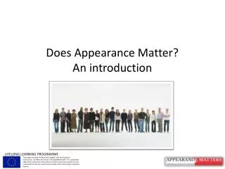 Does Appearance Matter? An introduction