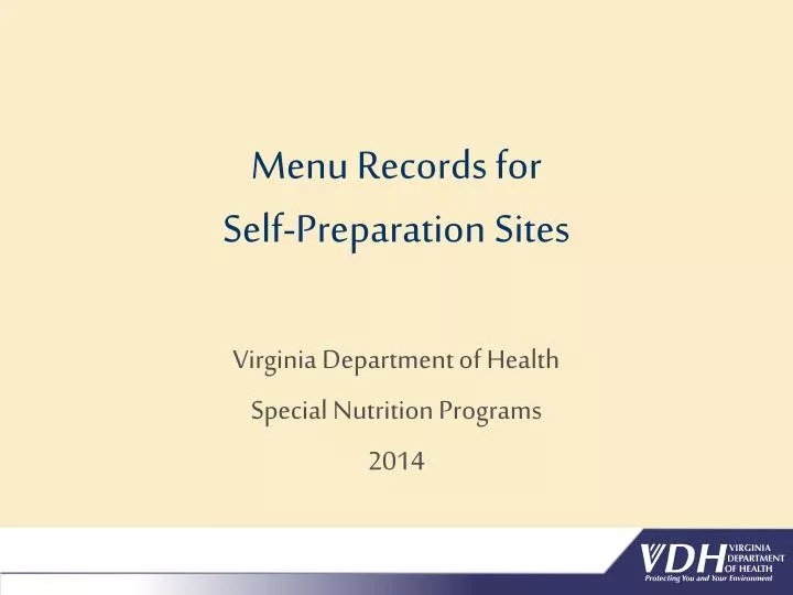 menu records for self preparation sites