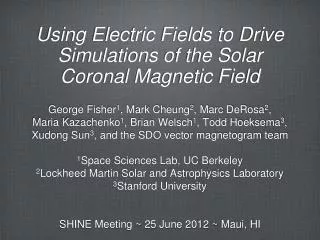 Using Electric Fields to Drive Simulations of the Solar Coronal Magnetic Field