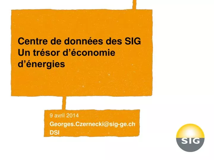 centre de donn es des sig un tr sor d conomie d nergies