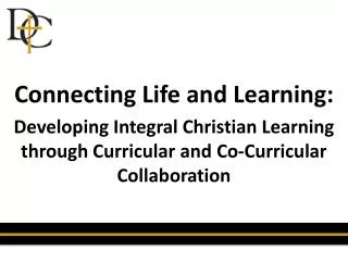 Connecting Life and Learning:
