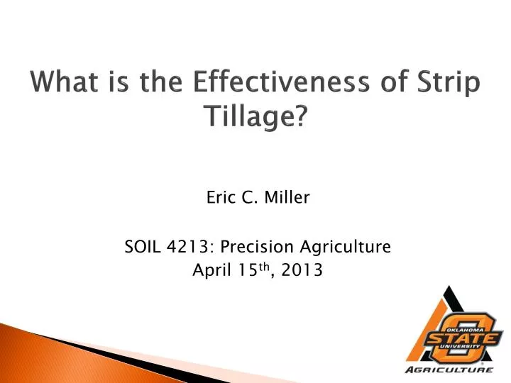 what is the effectiveness of strip tillage