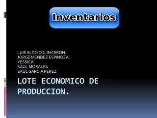 luis aldo colin ceron jorge mendez espinoza yessica saul morales saul garcia perez