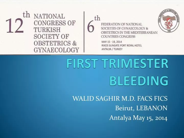 first trimester bleeding
