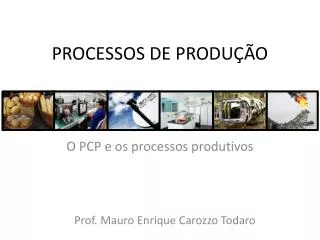 processos de produ o
