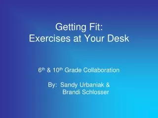 Getting Fit: Exercises at Your Desk