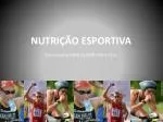 NUTRIÇÃO ESPORTIVA - slide 1