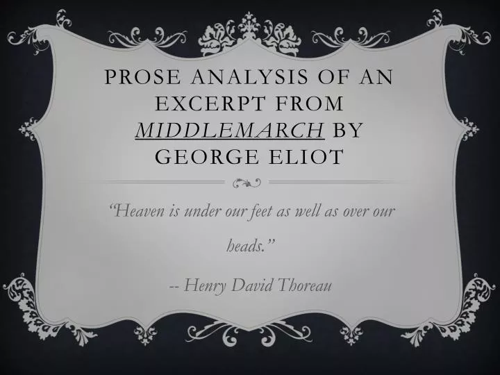 prose analysis of an excerpt from middlemarch by george eliot