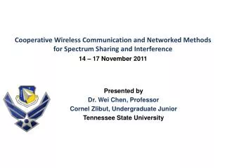 Cooperative Wireless Communication and Networked Methods for Spectrum Sharing and Interference