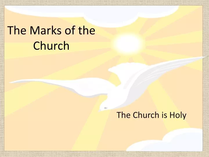 the marks of the church