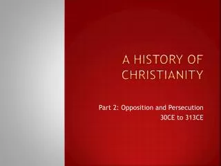 A History of Christianity