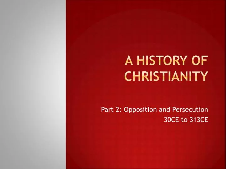 a history of christianity