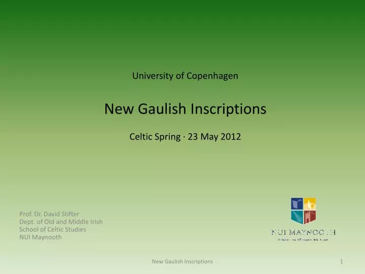 university of copenhagen new gaulish inscriptions celtic spring 23 may 2012