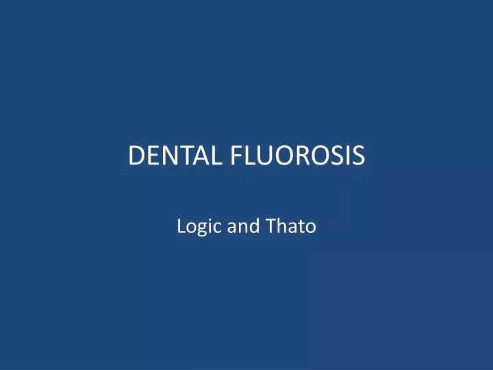 dental fluorosis