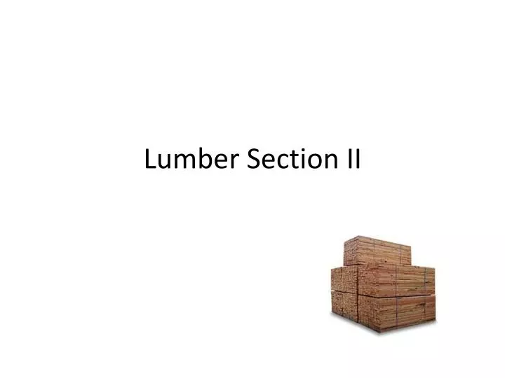 lumber section ii