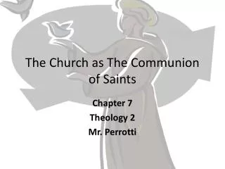 The Church as The Communion of Saints
