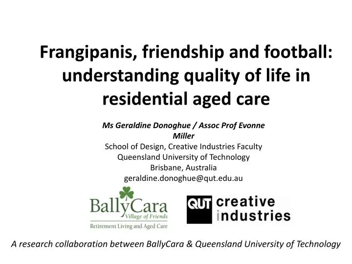 frangipanis friendship and football understanding quality of life in residential aged care