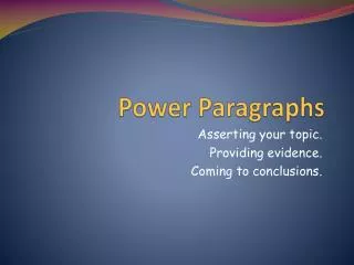 Power Paragraphs