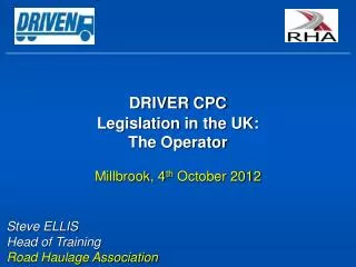 DRIVER CPC Legislation in the UK: The Operator