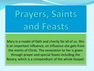 Prayers, Saints and Feasts