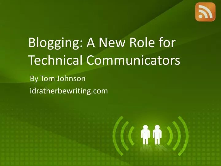 blogging a new role for technical communicators