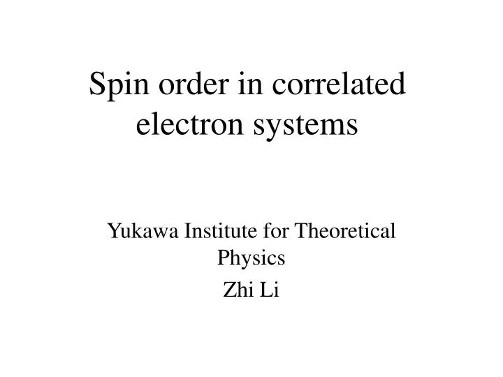 spin order in correlated electron systems
