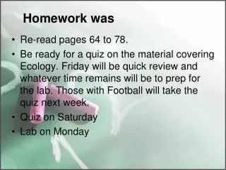 Homework was