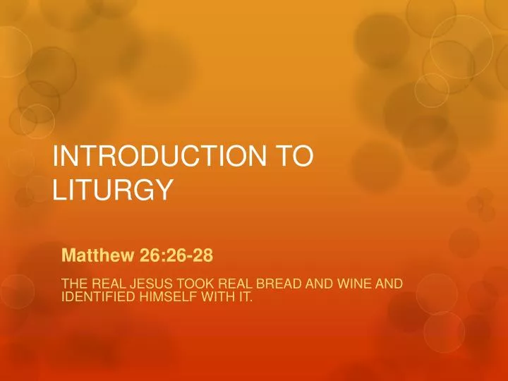 introduction to liturgy