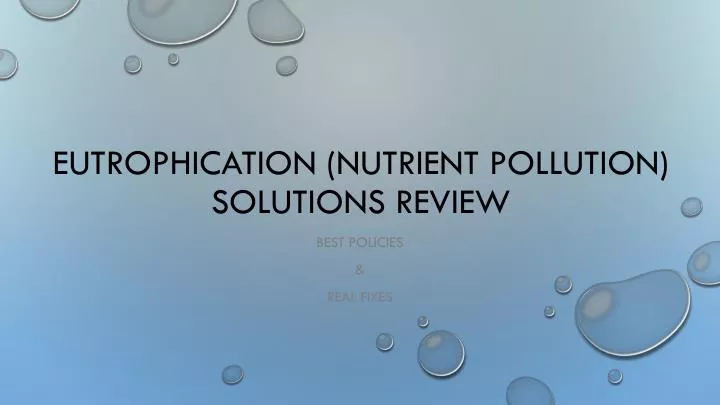 eutrophication nutrient pollution solutions review