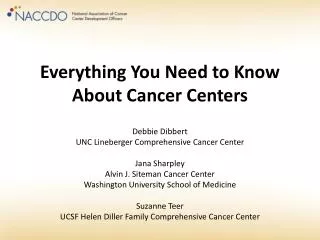 Everything You Need to Know About Cancer Centers Debbie Dibbert