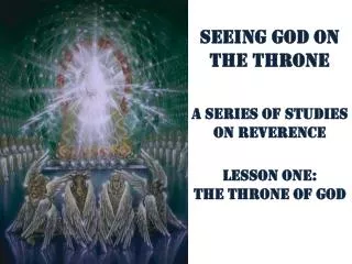Seeing God on the Throne
