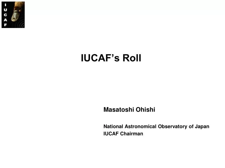 iucaf s roll