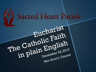 Eucharist The Catholic Faith in plain English