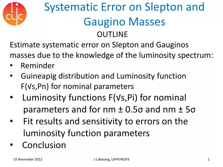 systematic error on s lepton and gaugino masses