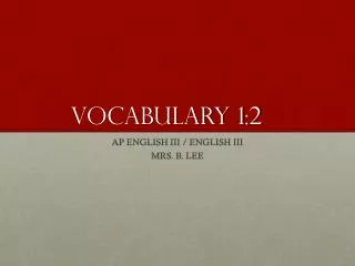 VOCABULARY 1:2