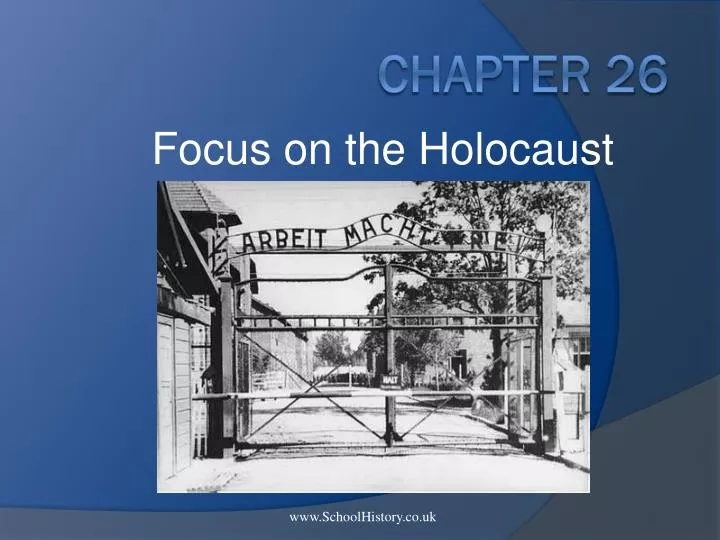 focus on the holocaust