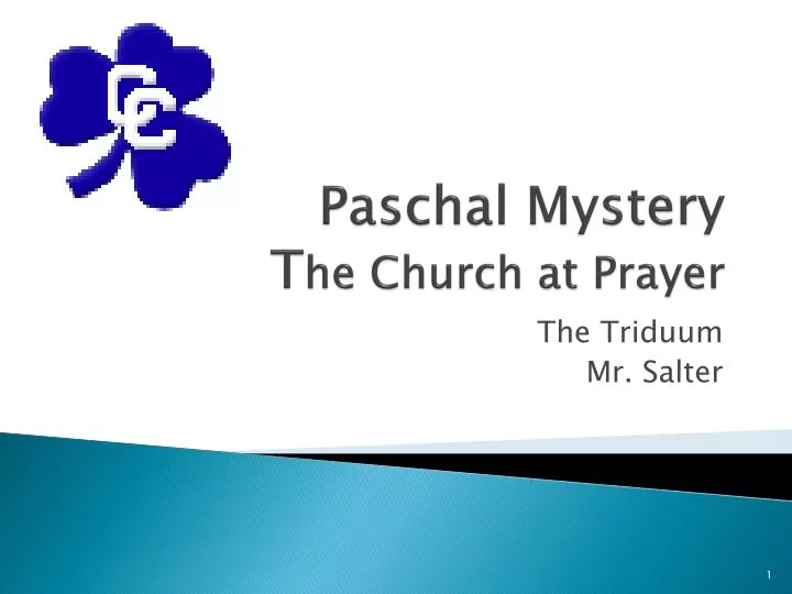 paschal mystery t he church at prayer