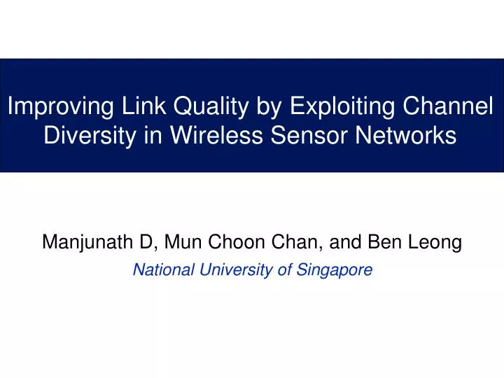 improving link quality by exploiting channel diversity in wireless sensor networks