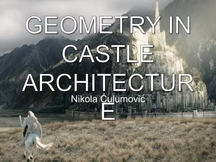 geometry in castle architecture