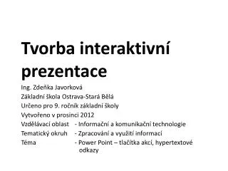 tvorba interaktivn prezentace